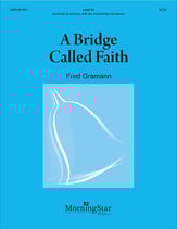 A Bridge Called Faith Handbell sheet music cover